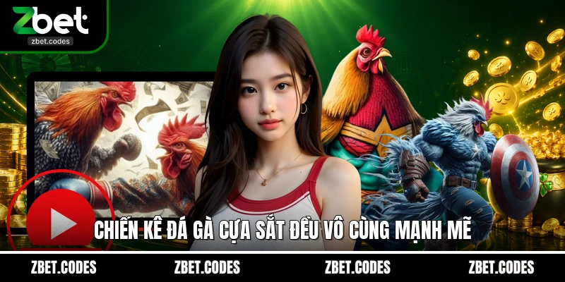 Đá Gà Cựa Sắt ZBET – Xem Live Sắc Nét Chốt Kèo Nhanh Chóng 2 Chiến kê đá gà cựa sắt đều vô cùng mạnh mẽ