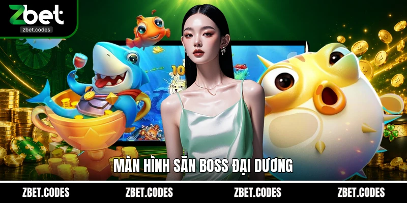 Không Lực Hoàng Gia ZBET – Săn Boss Bằng Hỏa Lực Máy Bay 4 Màn hình săn boss đại dương