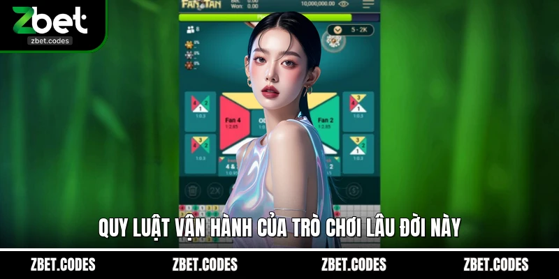 Fan Tan - Những Bí Mật Càn Quét Sòng Bạc Trực Tuyến 3 Quy luật vận hành của trò chơi lâu đời này