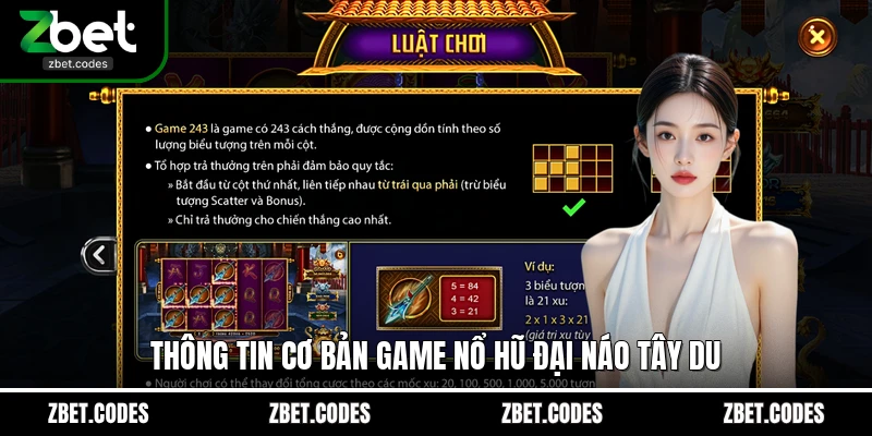Tây Du Đại Náo: Slot Game Nổ Hũ Đỉnh Cao Tại Zbet 2 Thông tin cơ bản game nổ hũ Đại Náo Tây Du