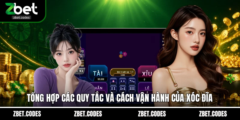 Xóc Đĩa - Hé Lộ Cách Vận Hành Và Sức Hút Khó Chối Từ 2 Tổng hợp các quy tắc và cách vận hành của Xóc Đĩa